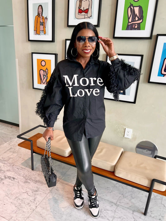 More Love Shirt
