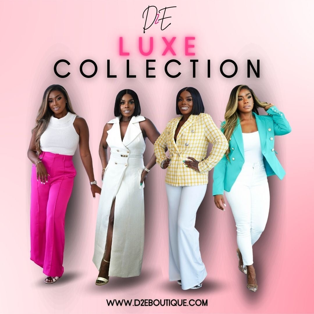 D2E Luxe