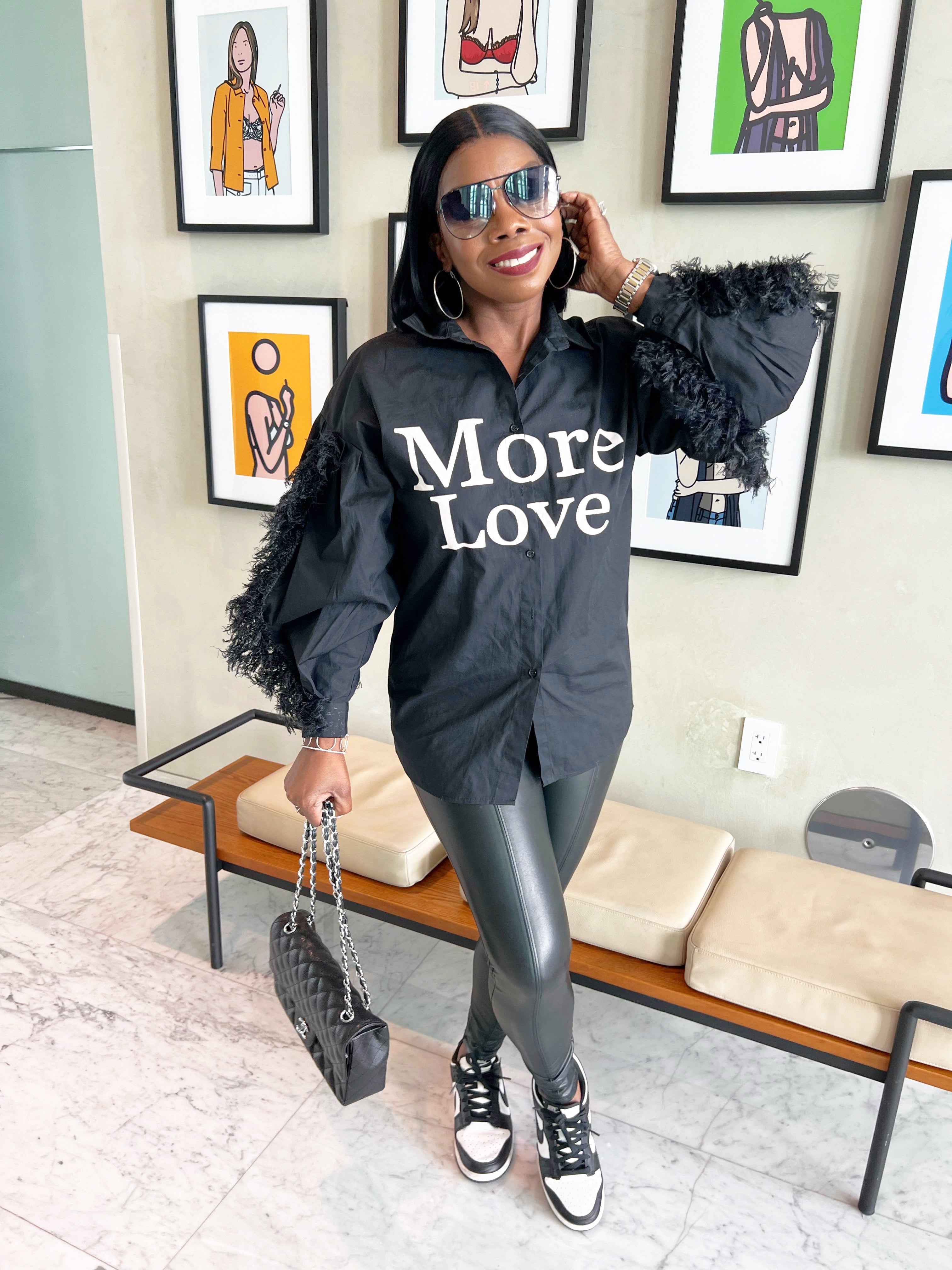 More Love Shirt